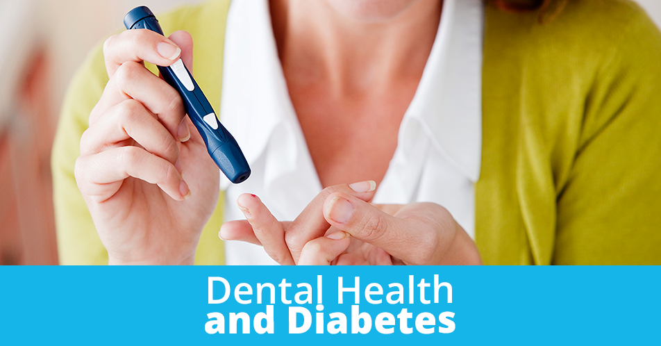 Dental Health and Diabetes